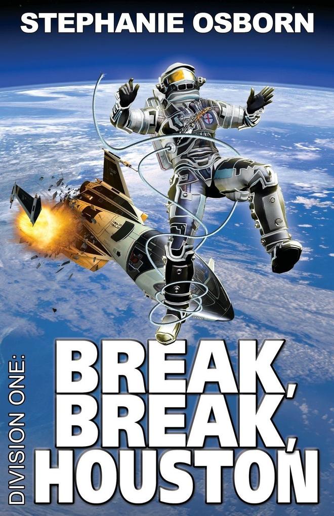 Break Break Houston