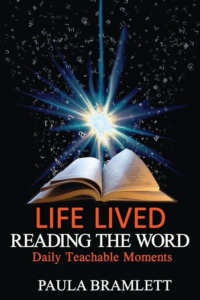 Life Lived Reading the Word