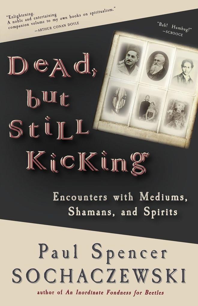 Dead but Still Kicking