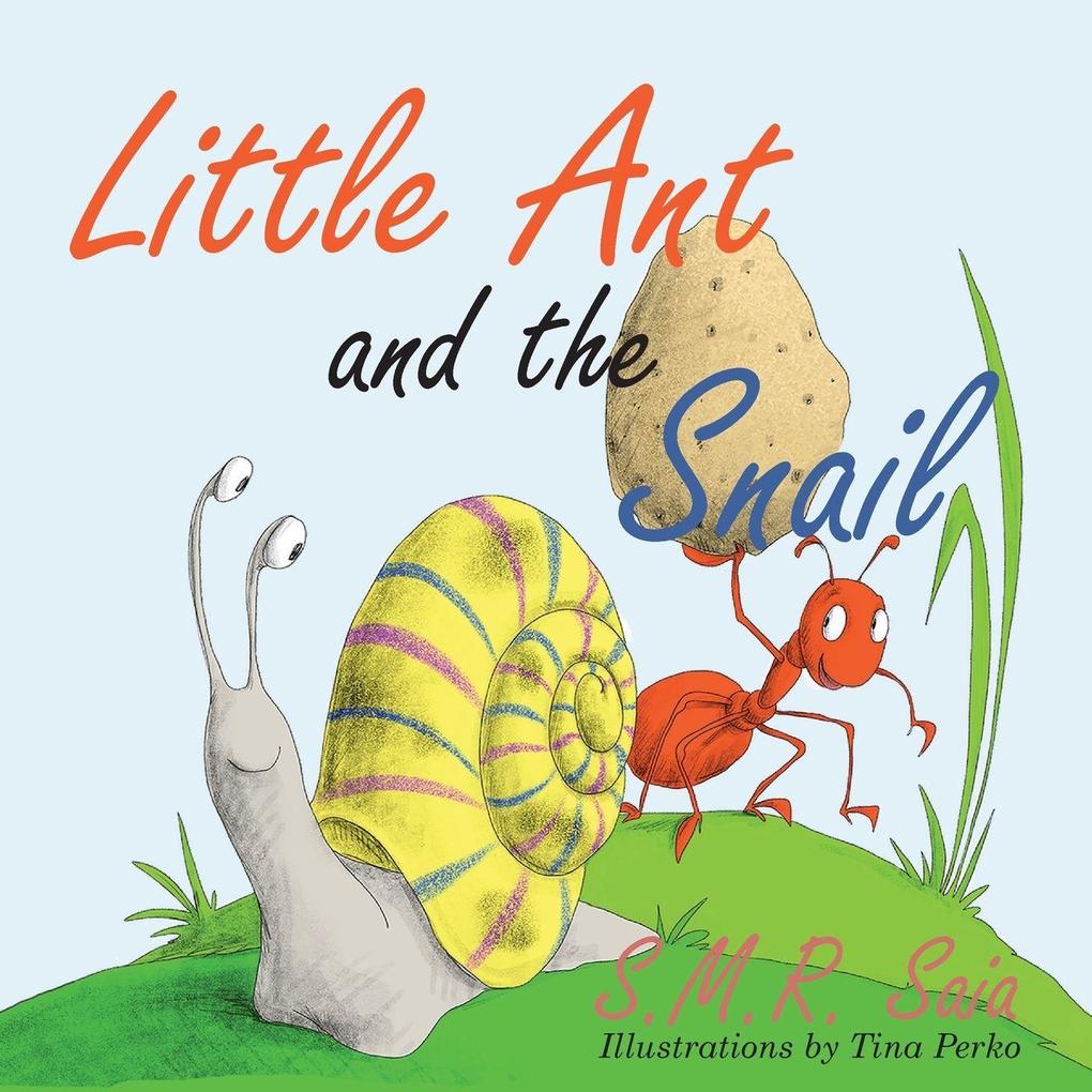 Little Ant and the Snail