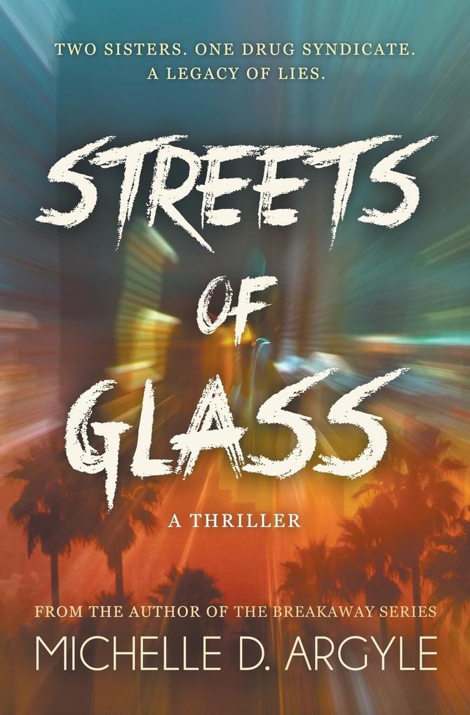 Streets of Glass