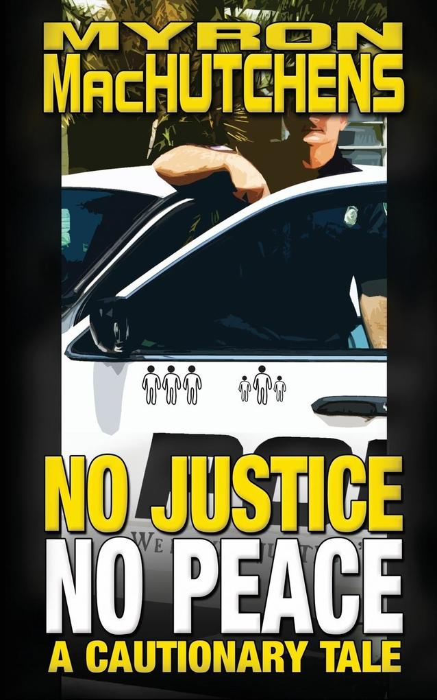 No Justice No Peace