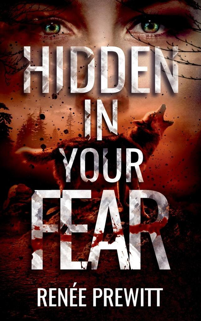 Hidden In Your Fear