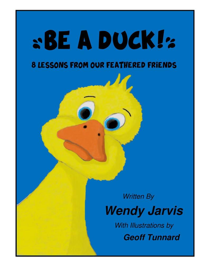 Be a Duck!