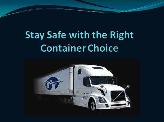 Stay Safe with the Right Container Choice