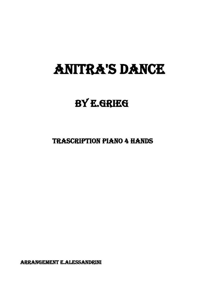 Anitra‘s dance by E.Grieg (trascrption piano 4 hands)