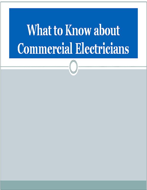 What to Know about Commercial Electricians