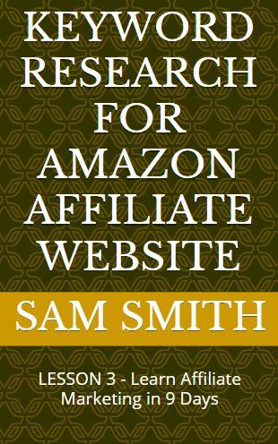 Keyword Research for Amazon Affiliate Website