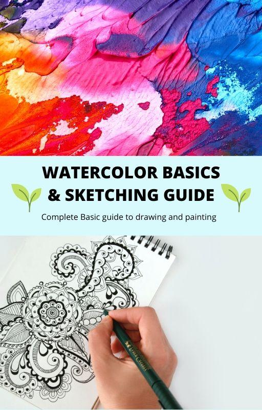 Watercolor basics and sketching guide