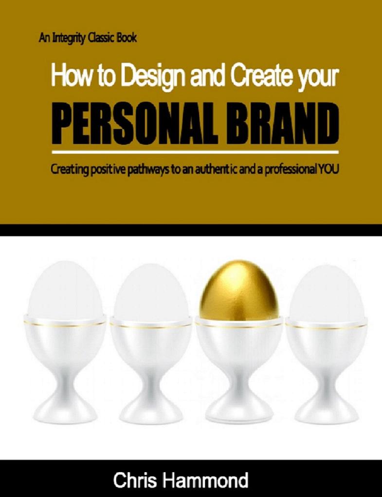 How to  and Create Your Personal Brand