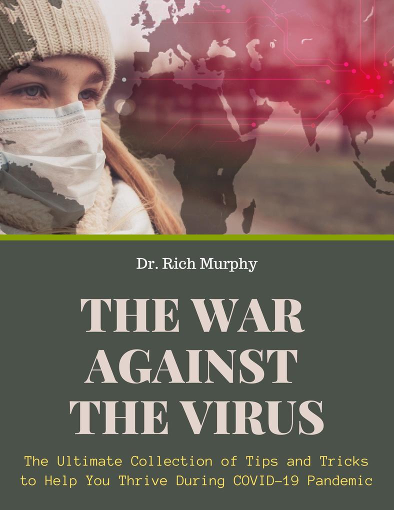 The War Against the Virus