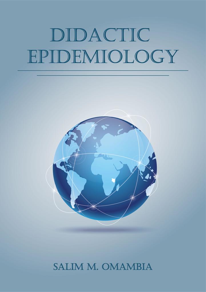 DIDACTIC EPIDEMIOLOGY