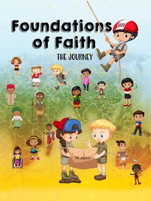 Foundations of Faith Children‘s Edition
