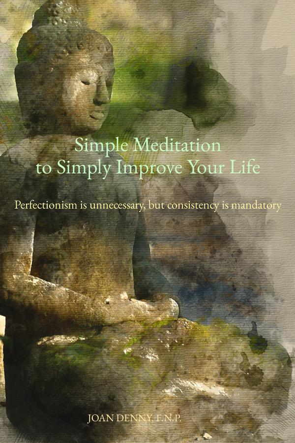 Simple Meditation to Simply Improve Your Life