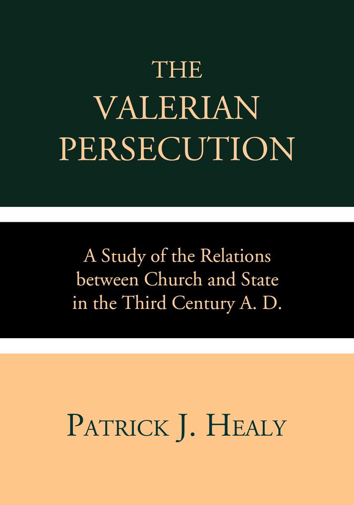 The Valerian Persecution