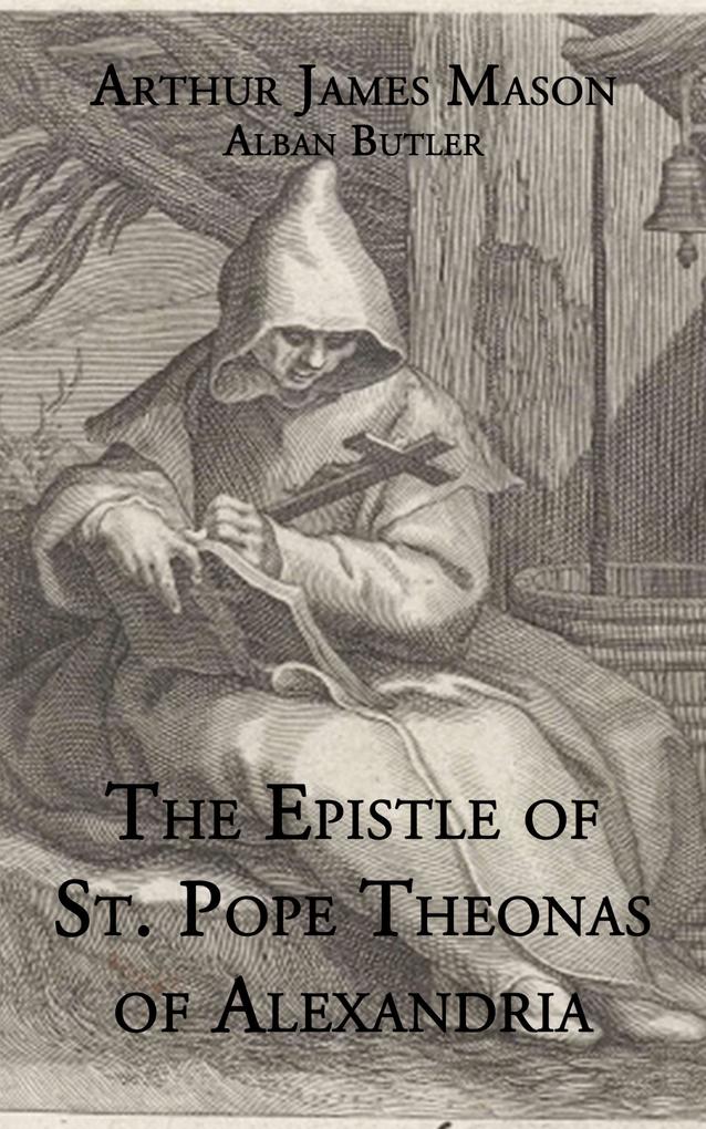 The Epistle St. Pope Theonas of Alexandria