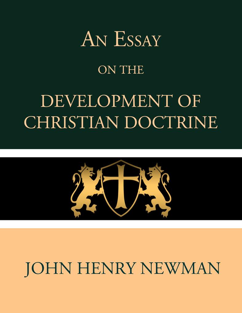 An Essay on the Development of Christian Doctrine