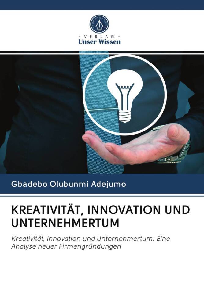 KREATIVITÄT INNOVATION UND UNTERNEHMERTUM