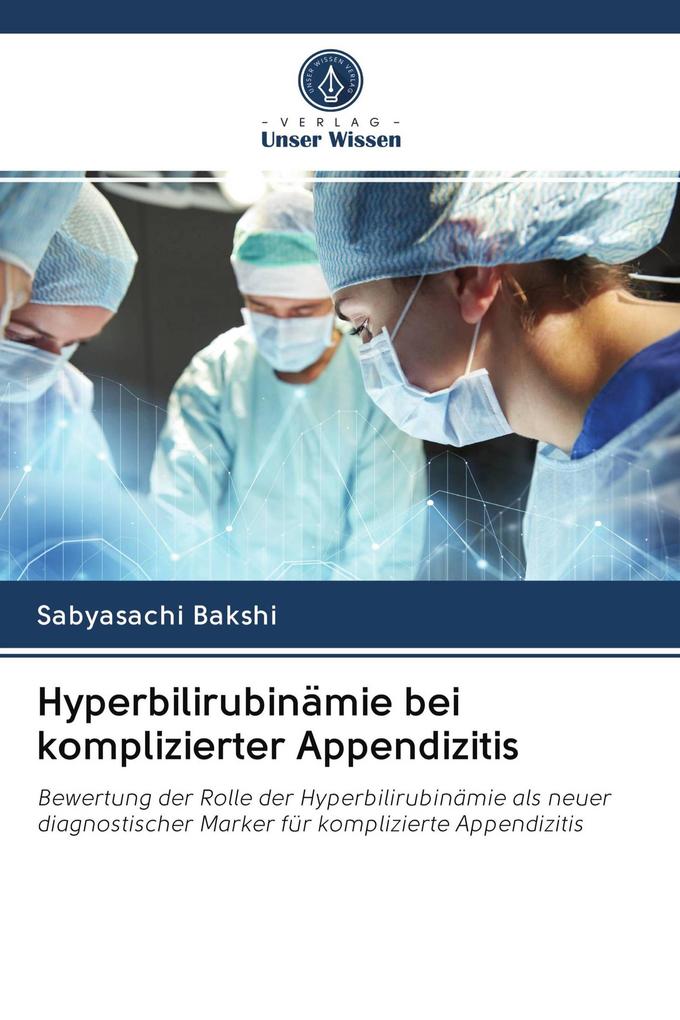 Hyperbilirubinämie bei komplizierter Appendizitis