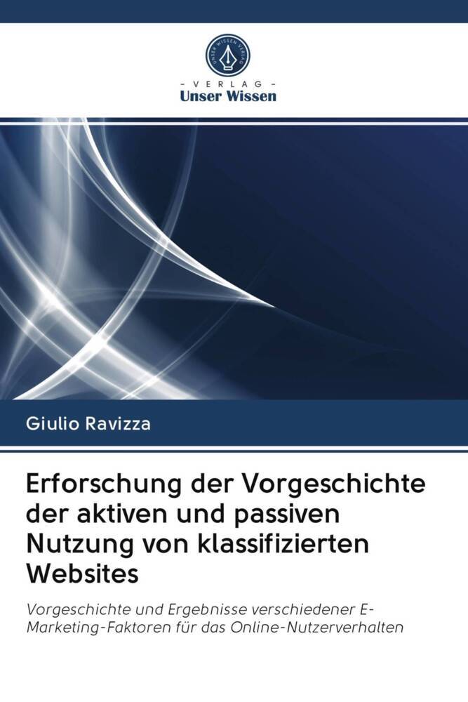 Erforschung der Vorgeschichte der aktiven und passiven Nutzung von klassifizierten Websites