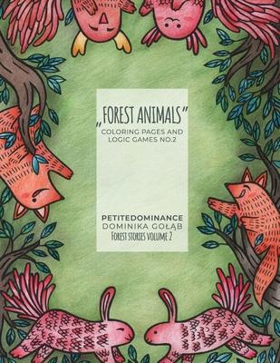 Forest Animals: coloring pages and logic games no.2