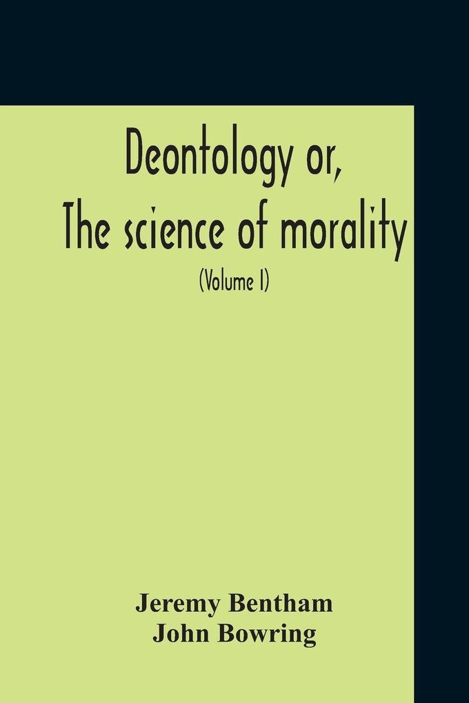 Deontology Or The Science Of Morality