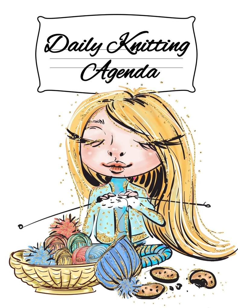 Daily Knitting Agenda