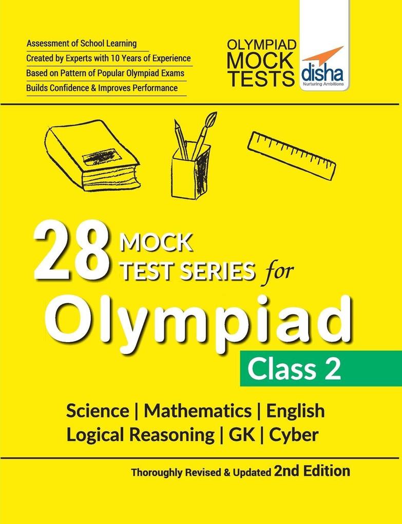 28 Mock Test Series for Olympiads Class 2 Science Mathematics English Logical Reasoning GK & Cyber 2nd Edition