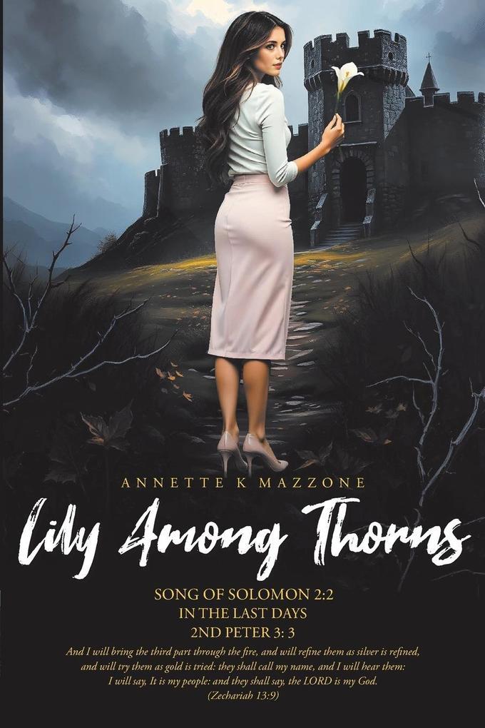 Lily Among Thorns