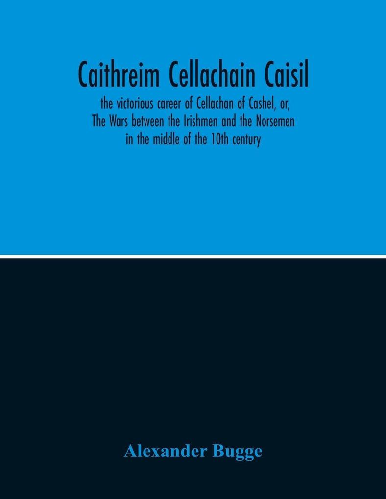 Caithreim Cellachain Caisil
