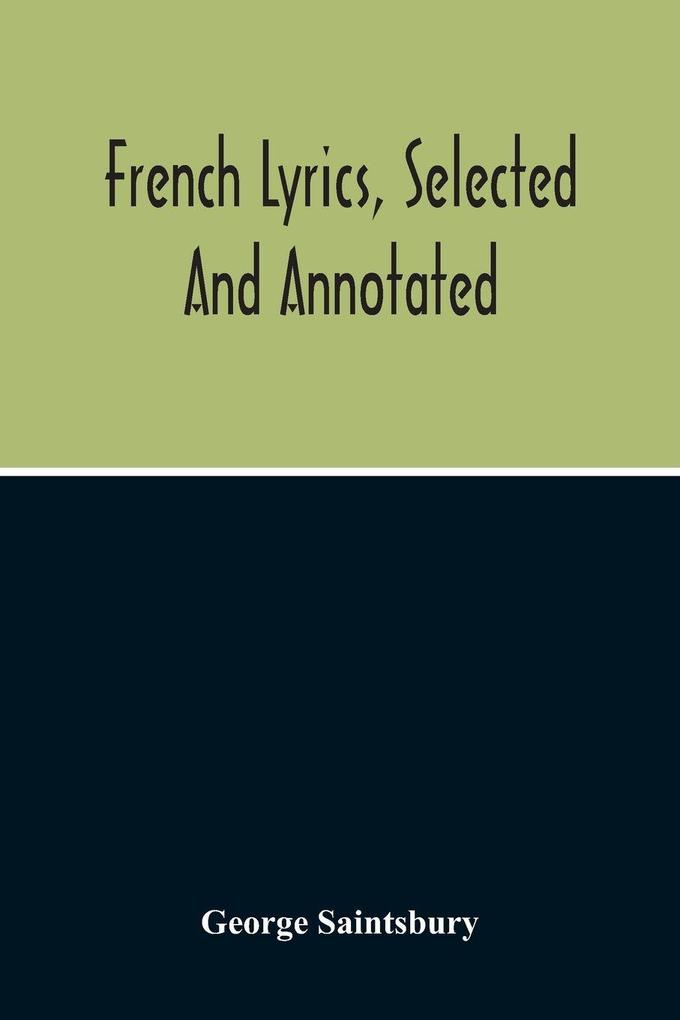 French Lyrics Selected And Annotated