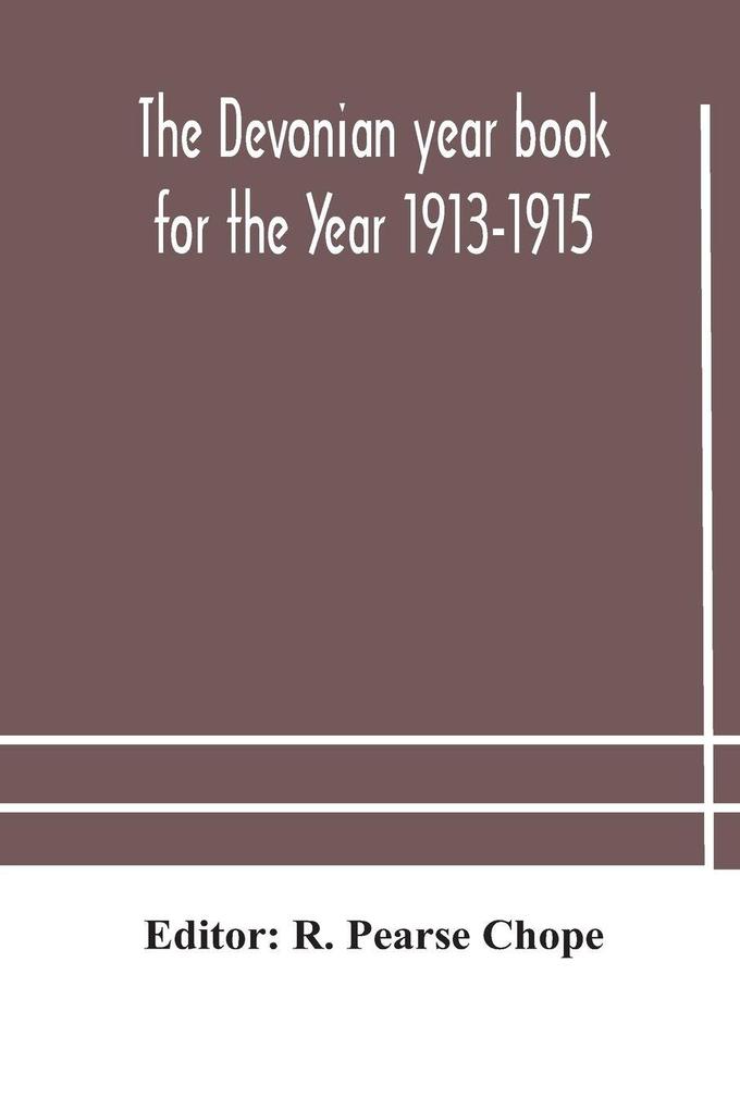 The Devonian Year Book For The Year 1913-1915