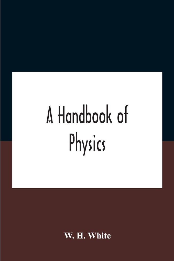 A Handbook Of Physics