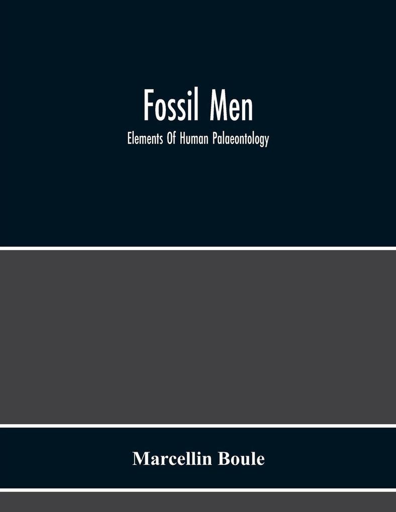 Fossil Men