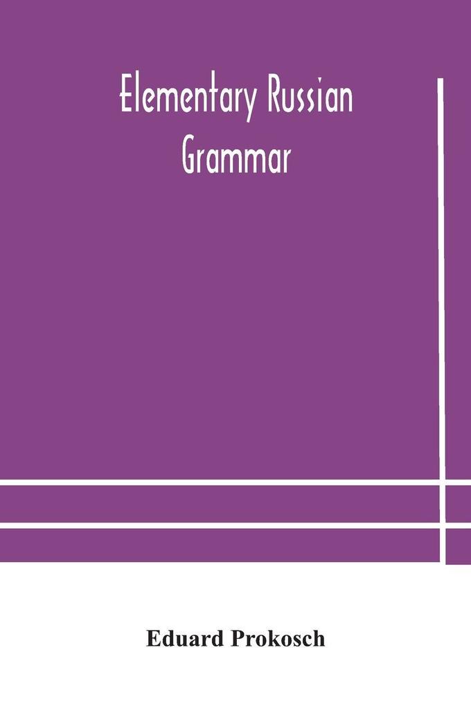 Elementary Russian Grammar
