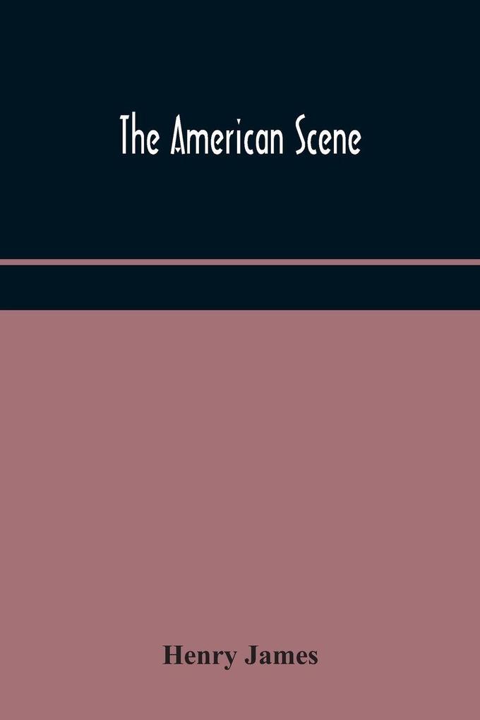 The American Scene