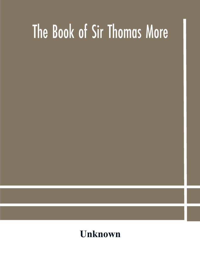 The Book Of Sir Thomas More