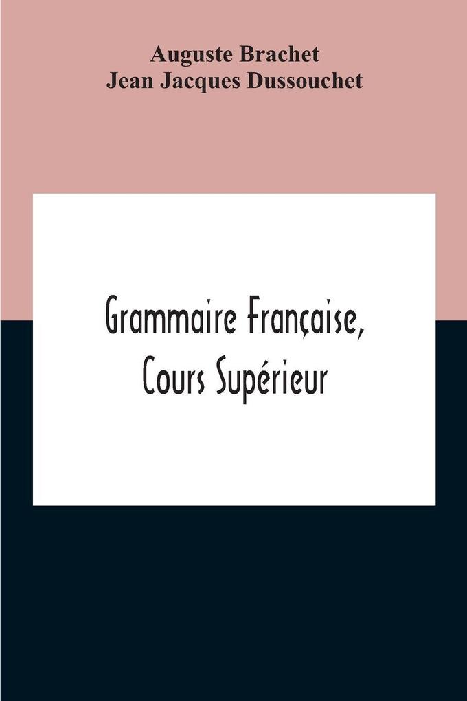Grammaire Française Cours Supérieur