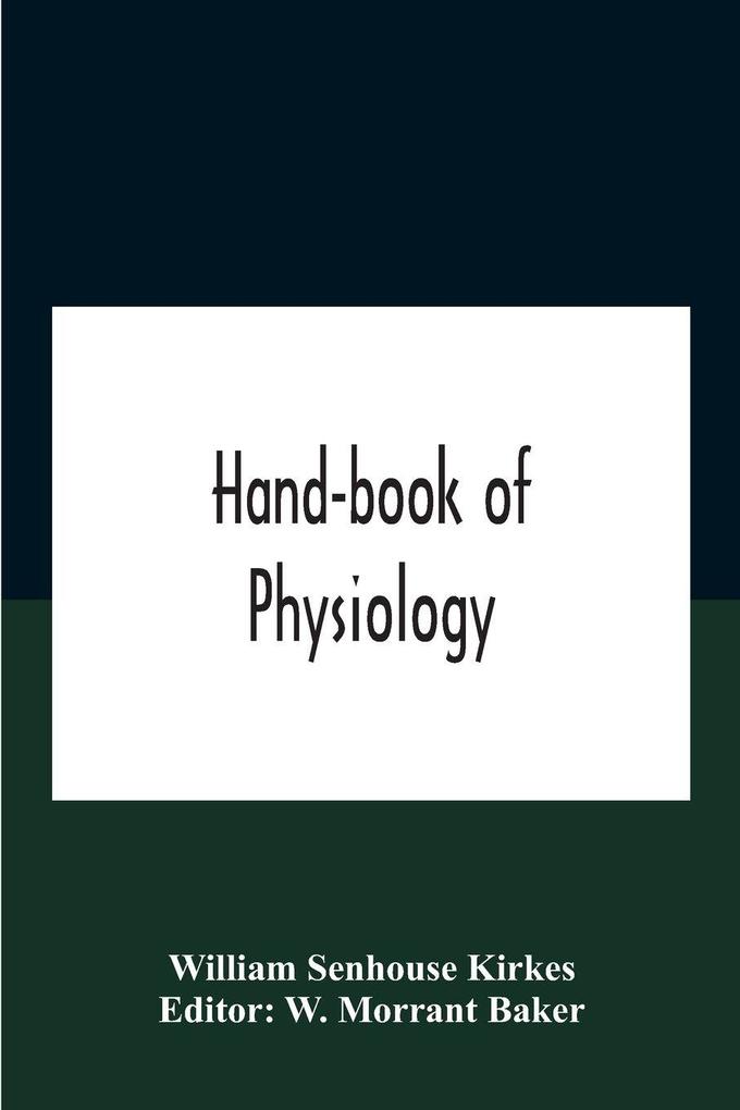 Hand-book of physiology