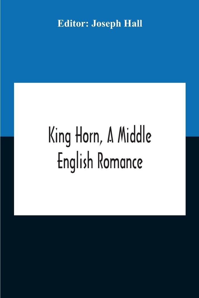 King Horn A Middle English Romance