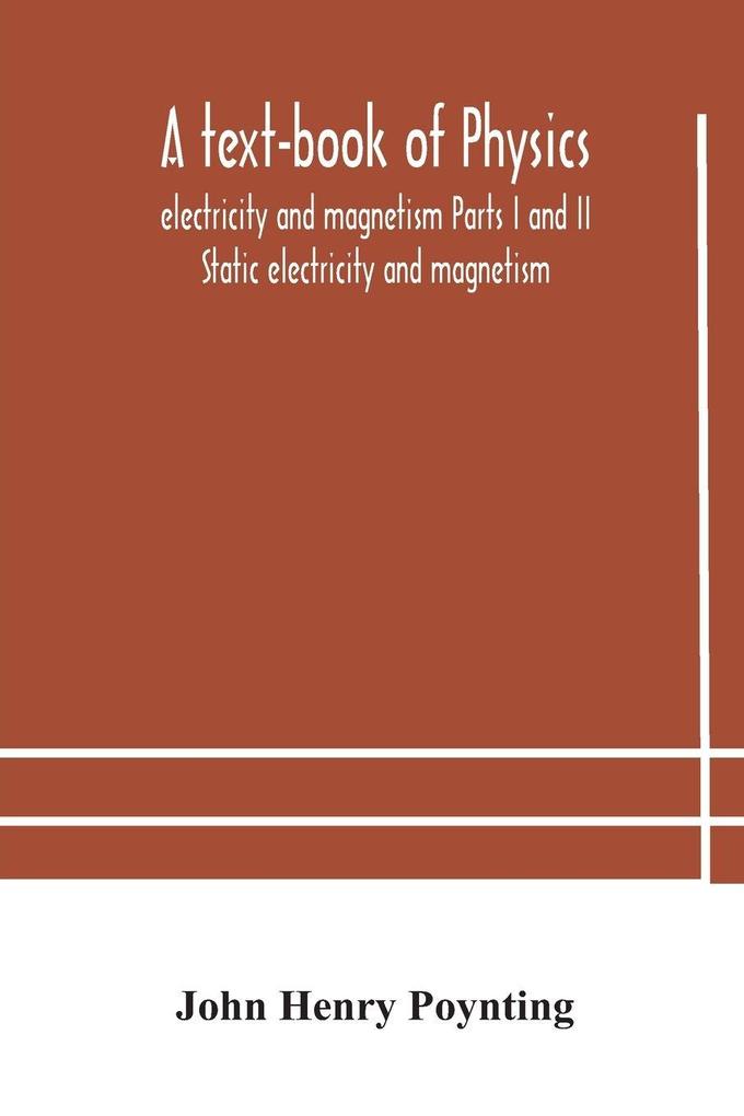 A Text-Book Of Physics