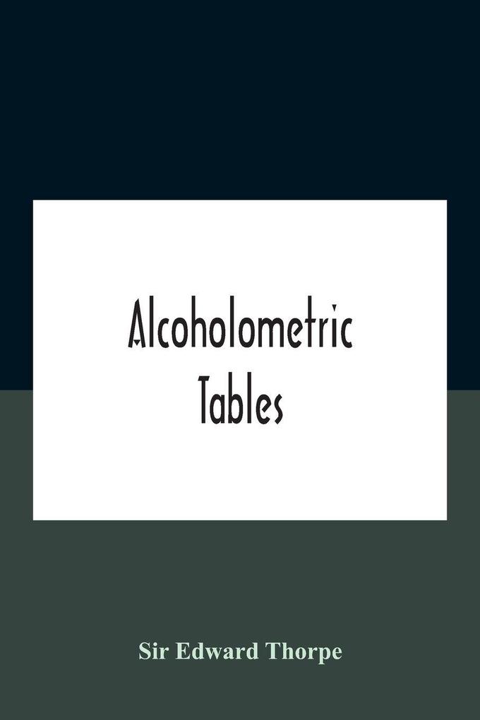 Alcoholometric tables