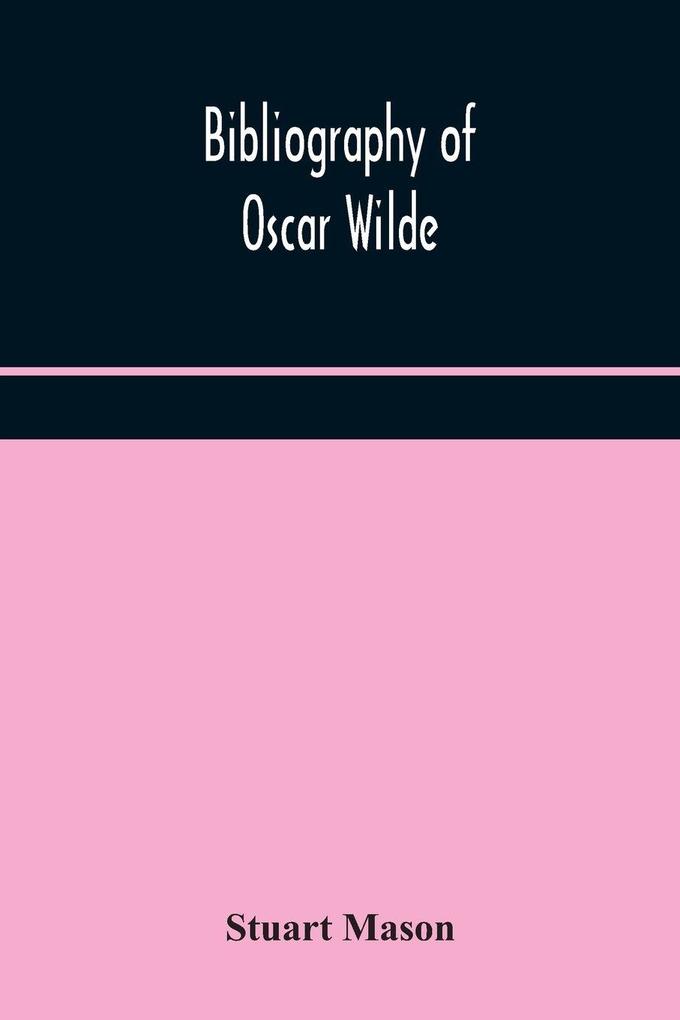 Bibliography Of Oscar Wilde