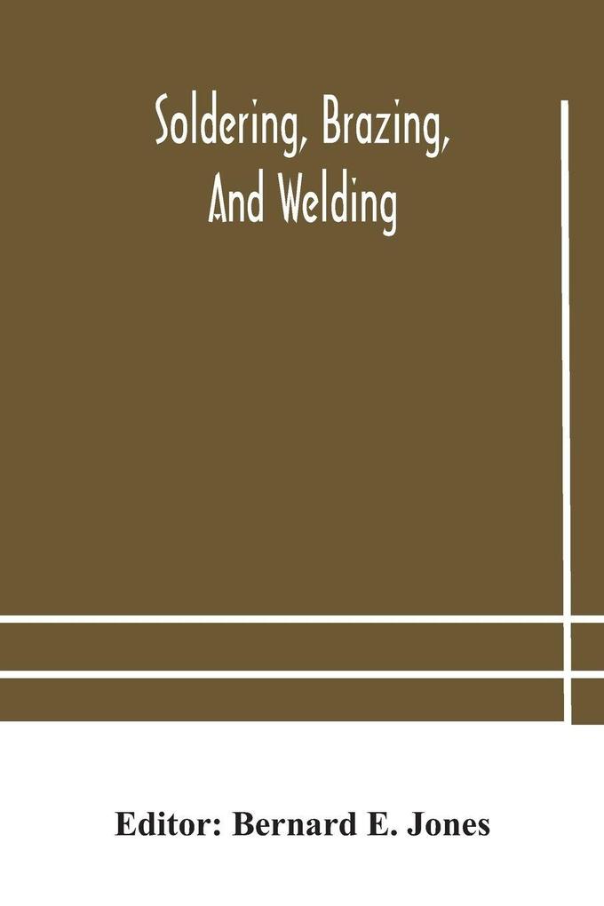 Soldering Brazing And Welding