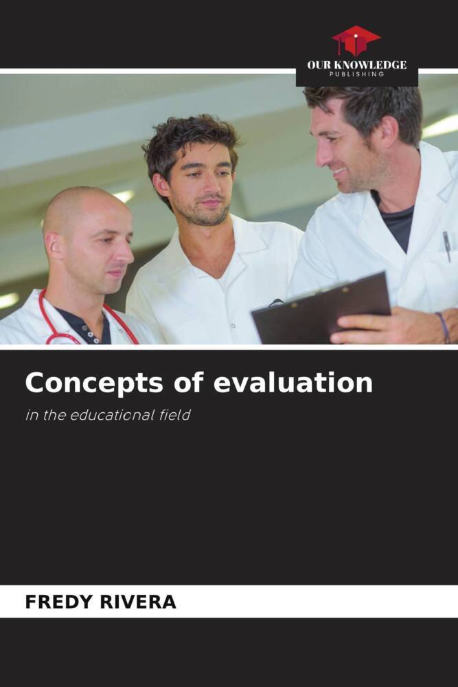 Concepts of evaluation