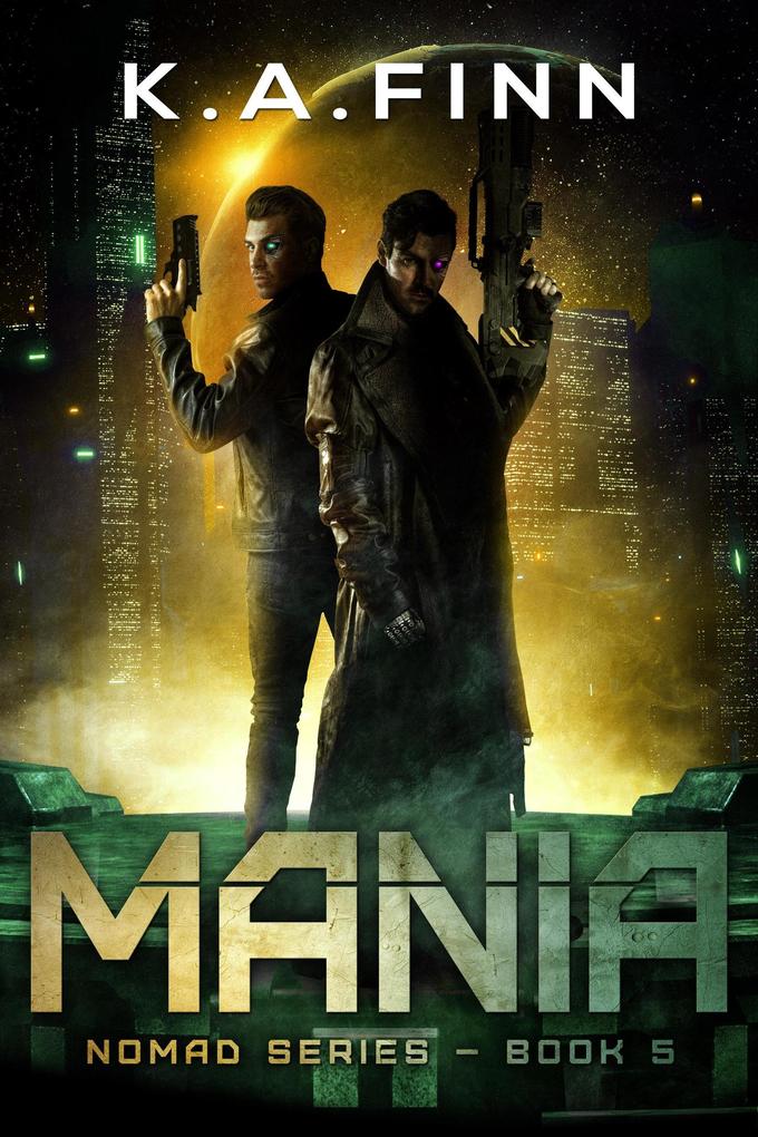 Mania (Nomad Series #5)