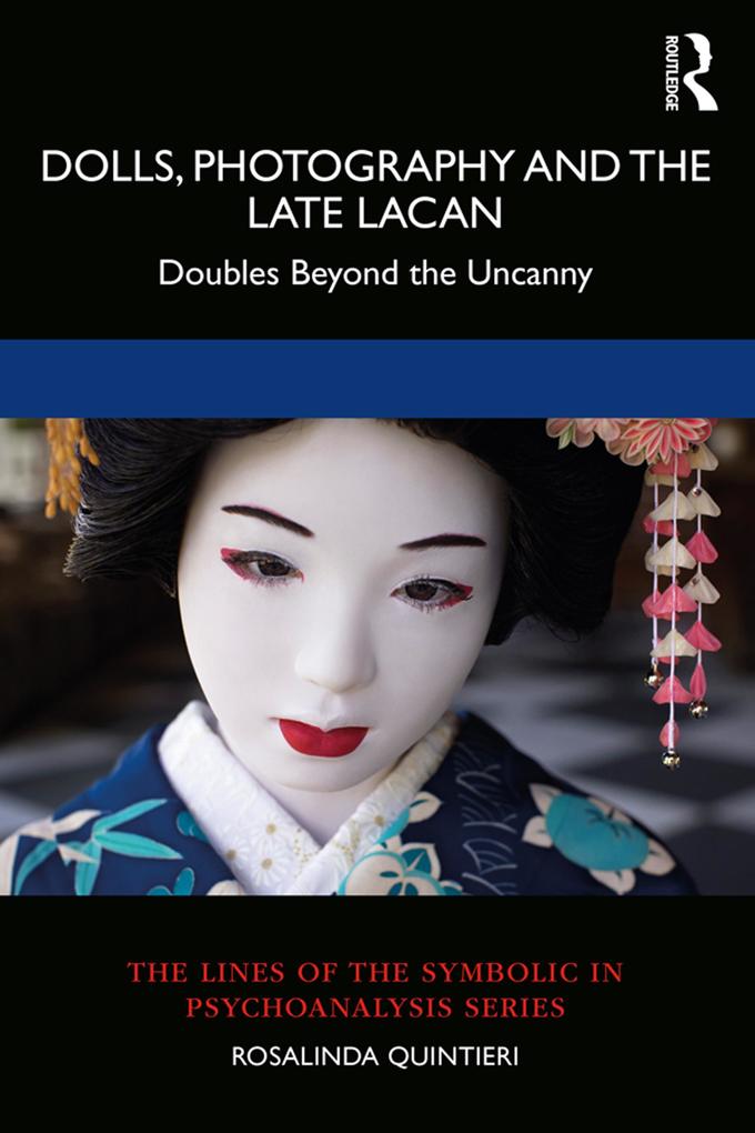 Dolls Photography and the Late Lacan