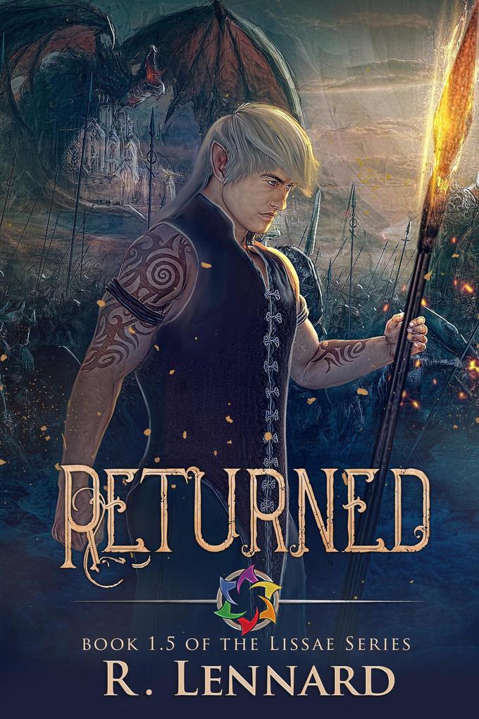 Returned (The Lissae Series #1.5)