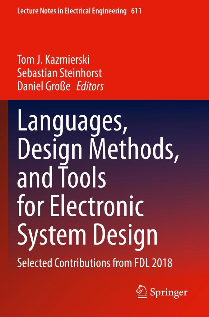 Languages Design Methods and Tools for Electronic System Design
