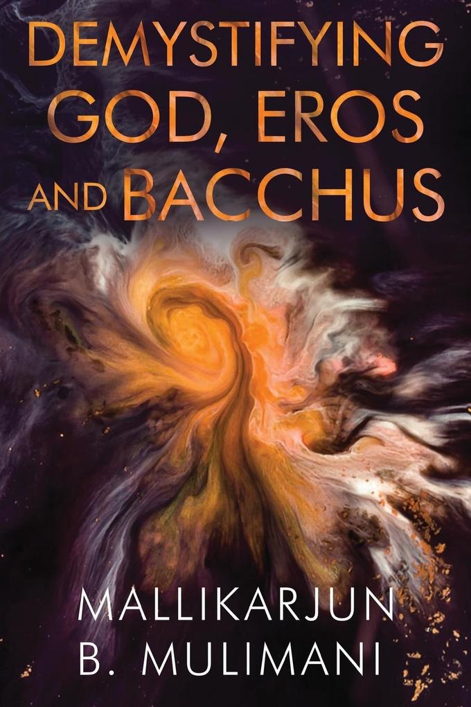 Demystifying God Eros and Bacchus